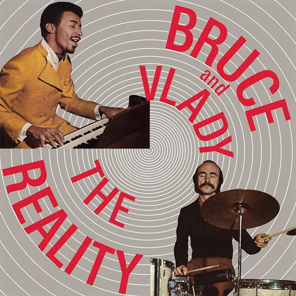 BRUCE AND VLADY - The Reality | Vinyl