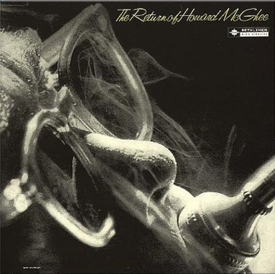 Howard McGhee - The Return Of Howard Mcghee | Vinyl