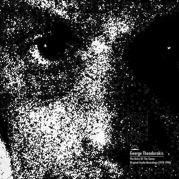 GEORGE THEODORAKIS - The Rules of the Game (Original Studio Recordings 1978-1996) | CD