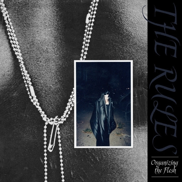 The Rules - Organizing The Flesh [LP] | Vinyl