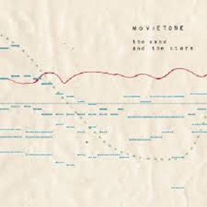 Movietone | The Sand and the Stars | CD