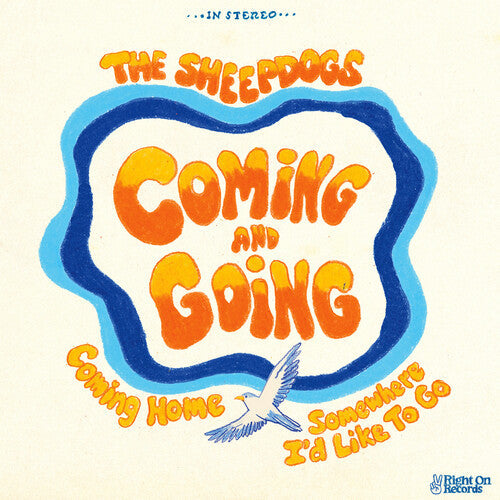 The Sheepdogs - Coming And Going [Color Vinyl] (10") | Vinyl