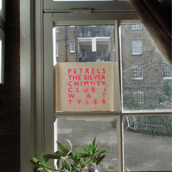 Petrels - The Silver Chimney Club / Wat Tyler | Vinyl