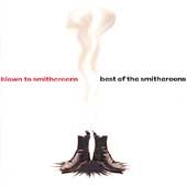 The Smithereens - BLOWN TO SMITHEREENS | CD