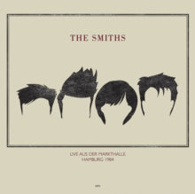 The Smiths - Live at Rockpalast: Markthalle, Hamburg May 4th, 1984 [Import] | Vinyl