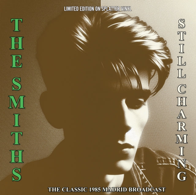 The Smiths - Still Charming: The Classic 1985 Madrid Broadcast (Limited Edition, Splatter Colored Vinyl) [Import] | Vinyl