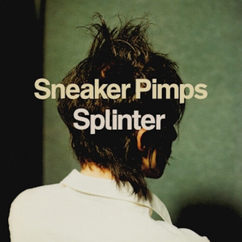 The Sneaker Pimps - Splinter [2LP] | Vinyl