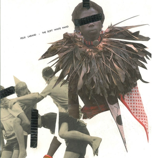 FELIX LABAND - The Soft White Hand | CD
