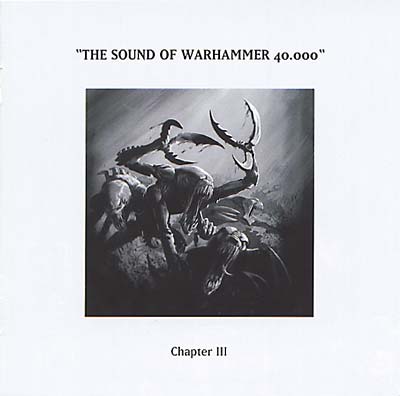 VA - The Sound of Warhammer 40.000 Chapter 3 | CD