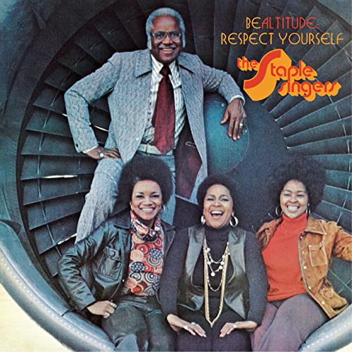The Staple Singers - Be Altitude: Respect Yourself [LP] | Vinyl