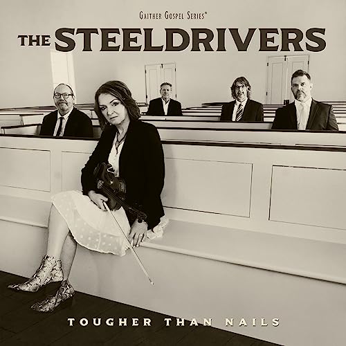 The SteelDrivers - Tougher Than Nails [LP] | Vinyl