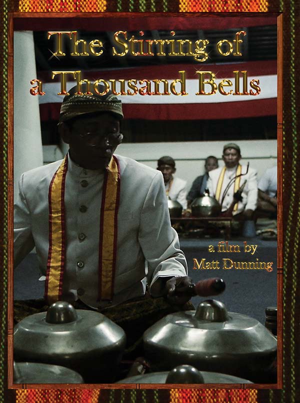 MATT (DIRECTOR) DUNNING - The Stirring of a Thousand Bells | DVD
