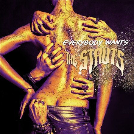 The Struts - EVERYBODY WANTS | CD