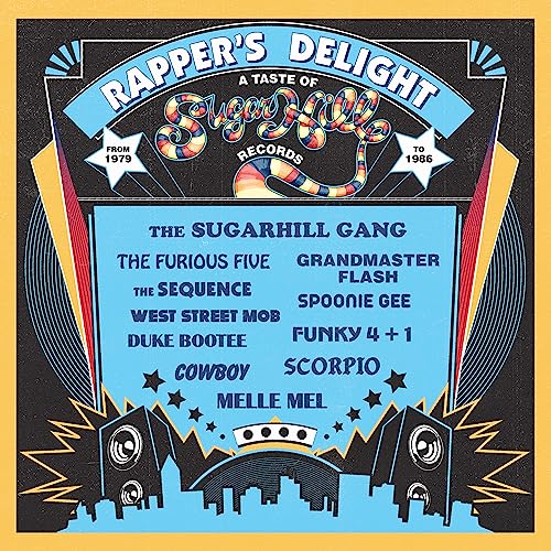 The Sugar Hill Records Story - Rapper’s Delight: A Taste Of Sugar Hill Records (1979-1986) | Vinyl