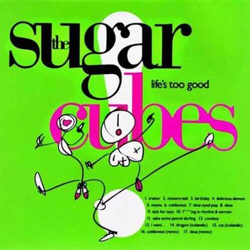 The Sugarcubes | Life's Too Good | Vinyl