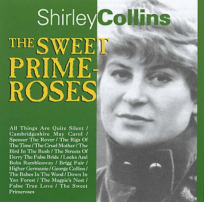 SHIRLEY COLLINS - The Sweet Primeroses | CD