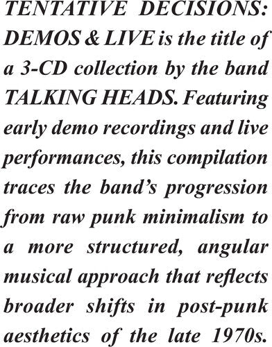 The Talking Heads | Tentative Decisions: Demos & Live (Digibook) (3 Cd's) | CD