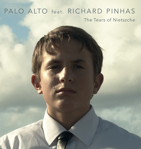 PALO ALTO FEAT. RICHARD PINHAS - The Tears of Nietszche | Vinyl
