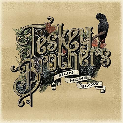 The Teskey Brothers | Run Home Slow (Limited Edition, Green Vinyl) [Import] | Vinyl - 0