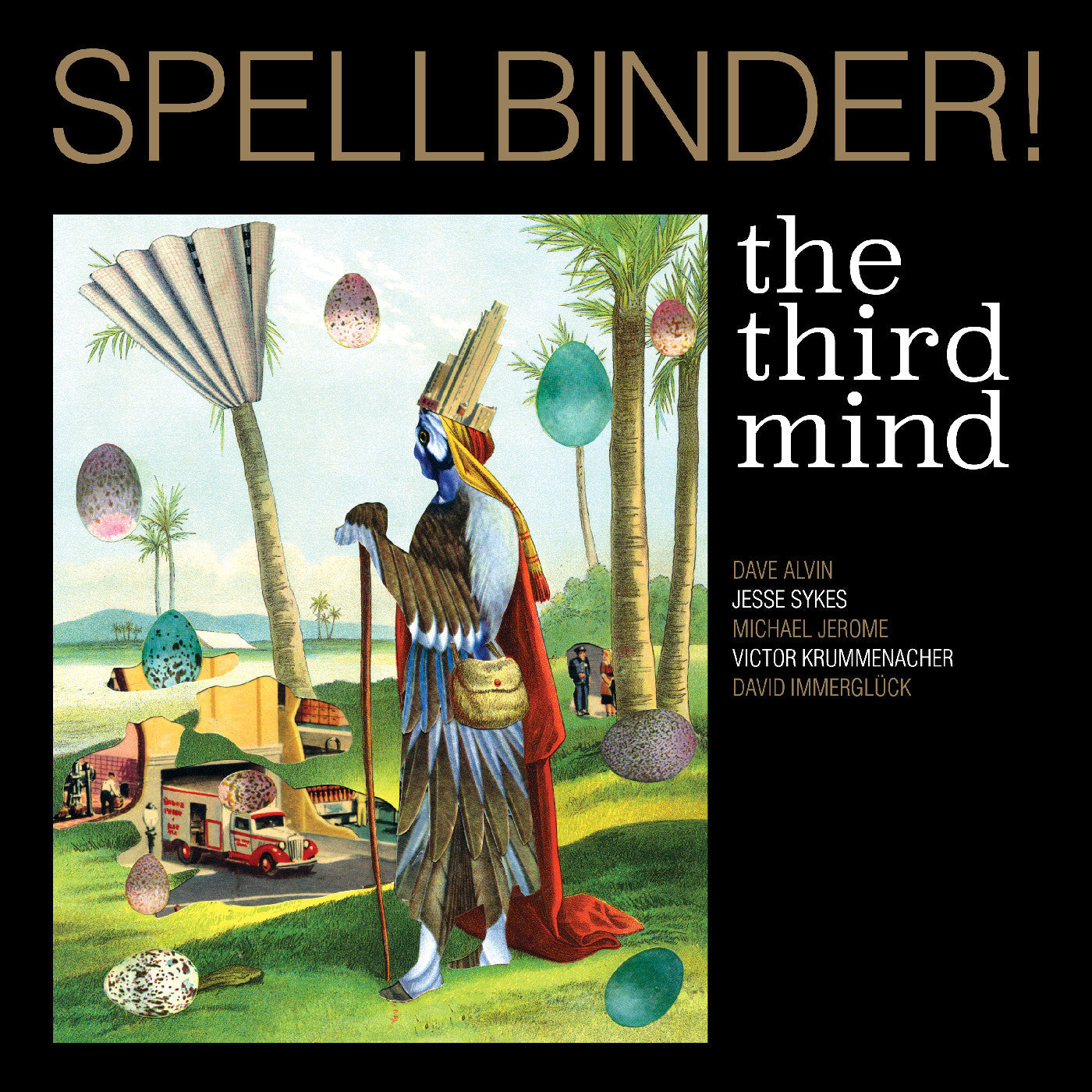 The Third Mind | Spellbinder! | CD