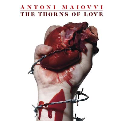 ANTONI MAIOVVI - The Thorns Of Love | Vinyl