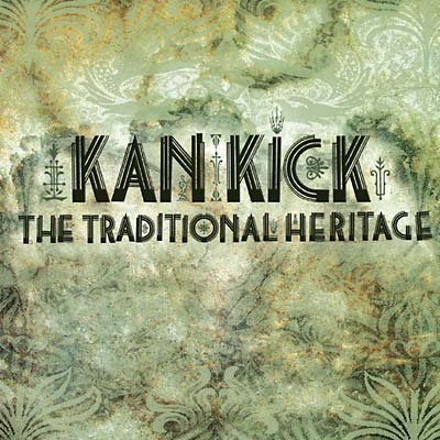 KANKICK - The Traditional Heritage | CD