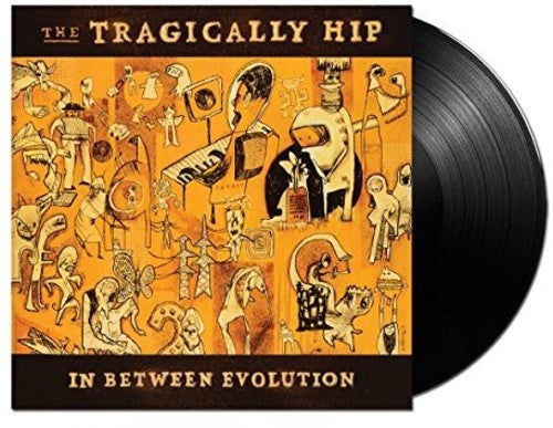 The Tragically Hip - In Between Evolution [Import] | Vinyl