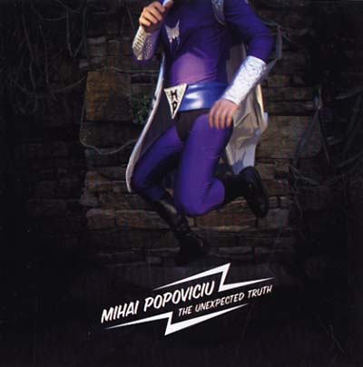 MIHAI POPOVICIU - The Unexpected Truth | CD