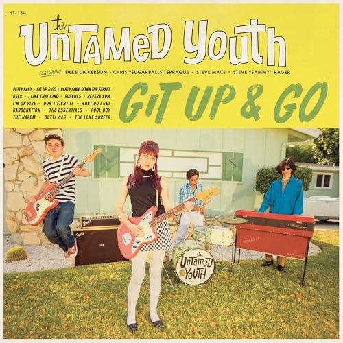 The Untamed Youth - Git Up And Go | Vinyl
