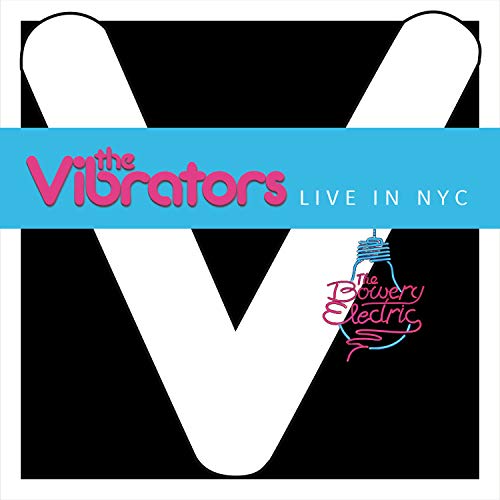The Vibrators - Live in NYC (At Bowery Electric) | CD