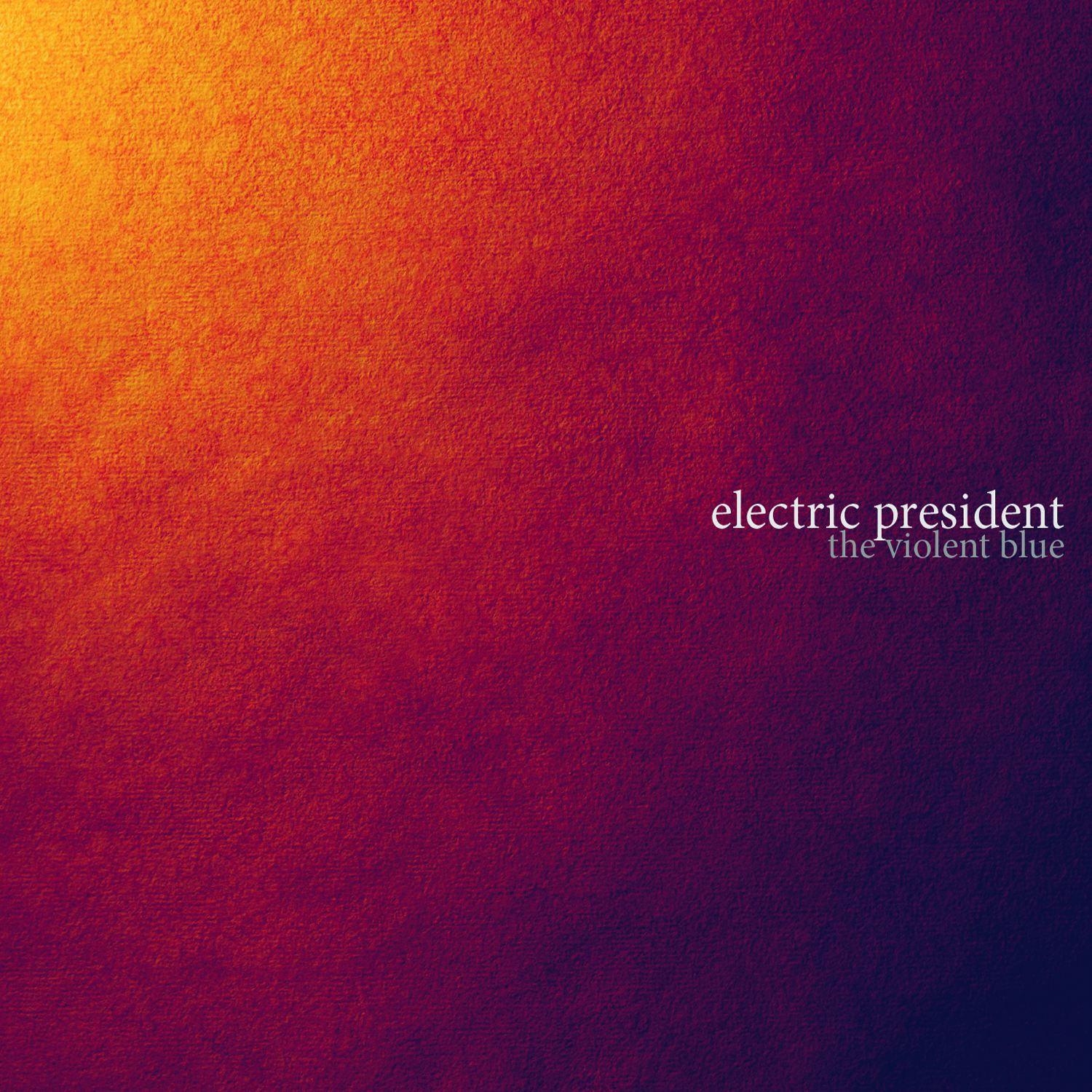 Electric President - The Violent Blue | CD