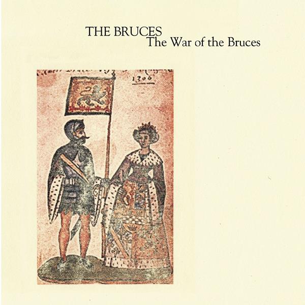 The Bruces - The War of the Bruces | CD