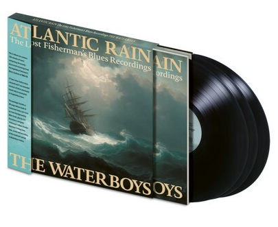 The Waterboys - Atlantic Rain: The Lost Fisherman's Blues Recordings (3 Lp's) | Vinyl