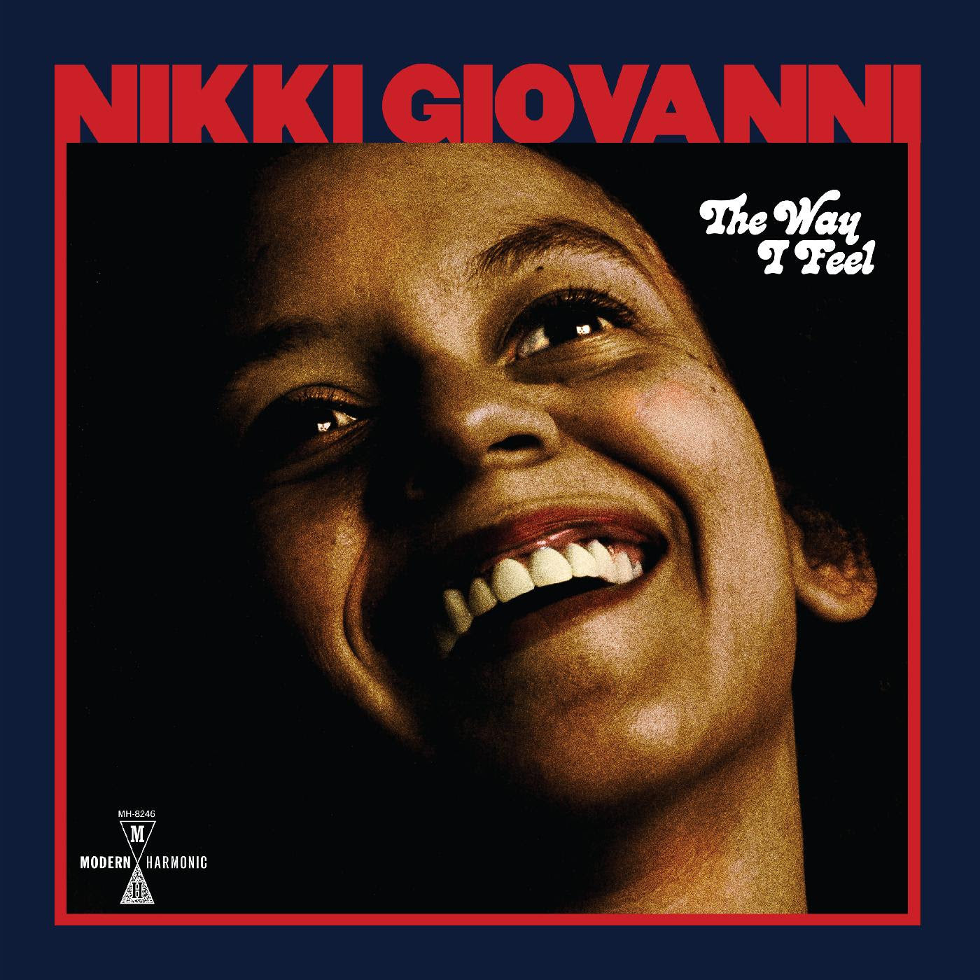 Nikki Giovanni | The Way I Feel (Opaque Red Vinyl) | Vinyl