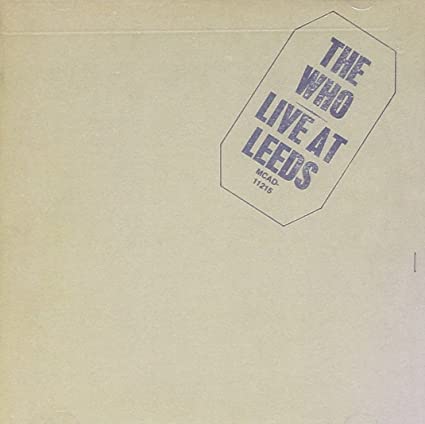 The Who - Live At Leeds | CD