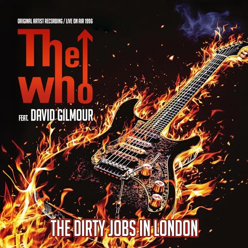 The Who - The Dirty Jobs In London / Live On Air 1996 | CD