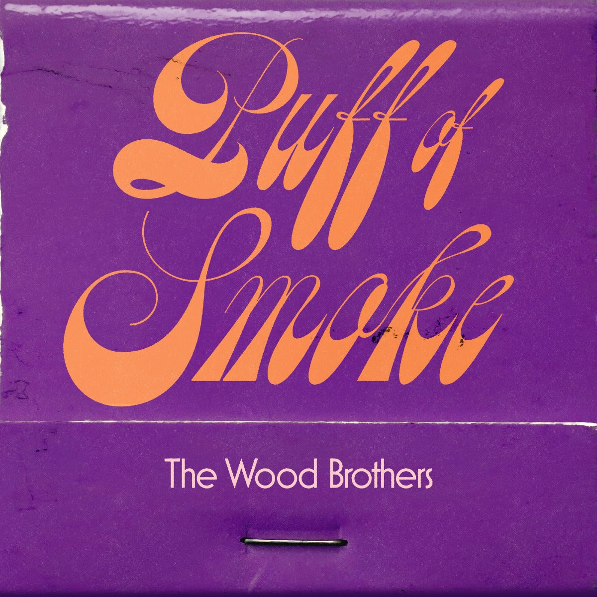 The Wood Brothers | Puff Of Smoke (Indie Exclusive) (Opaque Dark Purple Vinyl) | Vinyl