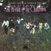 Shamek Farrah & Sonelius Smith - The World Of The Children | Vinyl