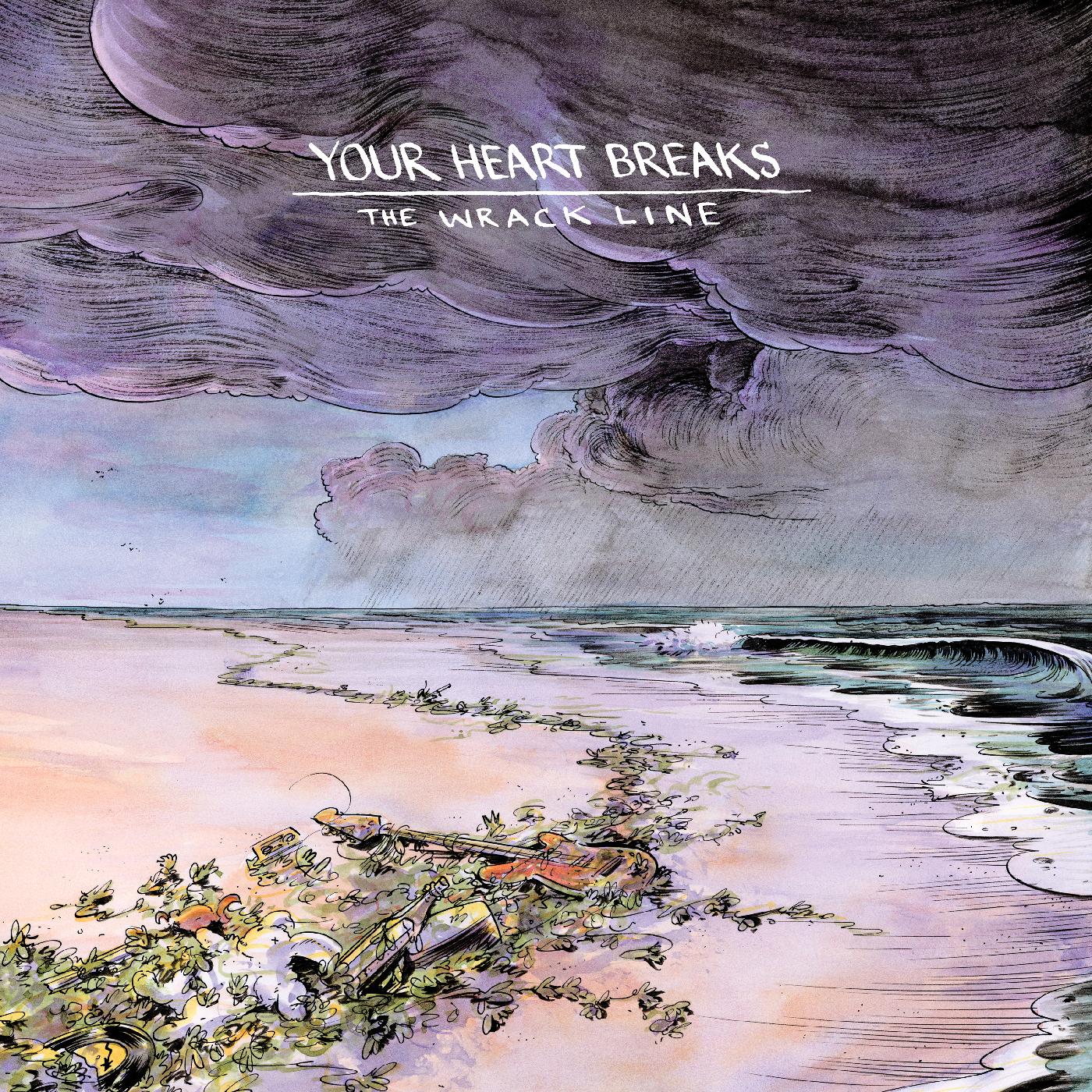 Your Heart Breaks | The Wrack Line (PURPLE & TEAL VINYL) | Vinyl