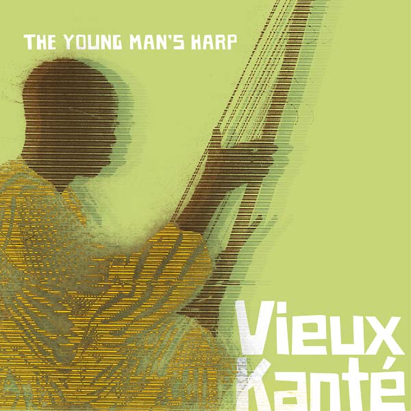 VIEUX KANTE - The Young Man's Harp | CD