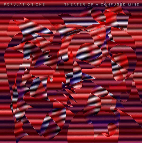 POPULATION ONE - Theater of a Confused Mind | Vinyl