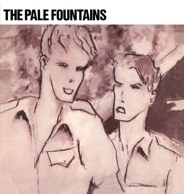 The Pale Fountains - There'S Always Something On My Mind/Just A Girl | Vinyl