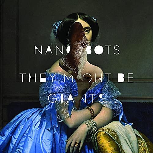 They Might Be Giants | Nanobots | Vinyl