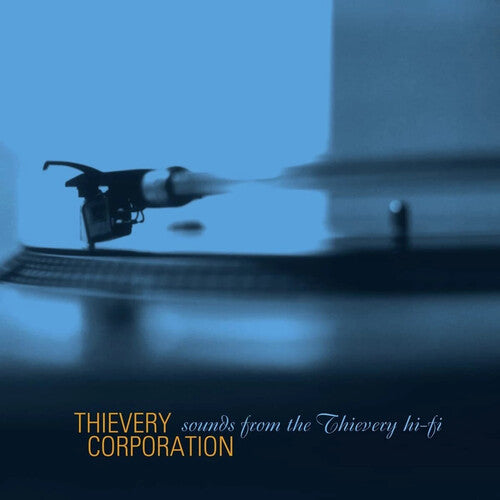 Thievery Corporation | Sounds From The Thievery Hi-Fi (Remastered) (2 Lp's) | Vinyl