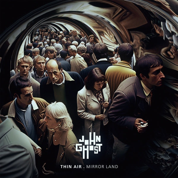 JOHN GHOST - Thin Air . Mirror Land | Vinyl