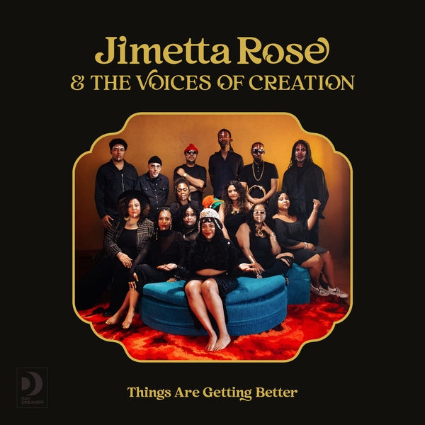 JIMETTA ROSE & THE VOICES OF CREATION - Things Are Getting Better | Vinyl