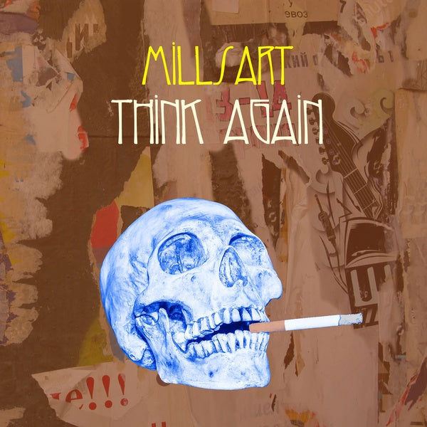 Millsart - Think Again | Vinyl