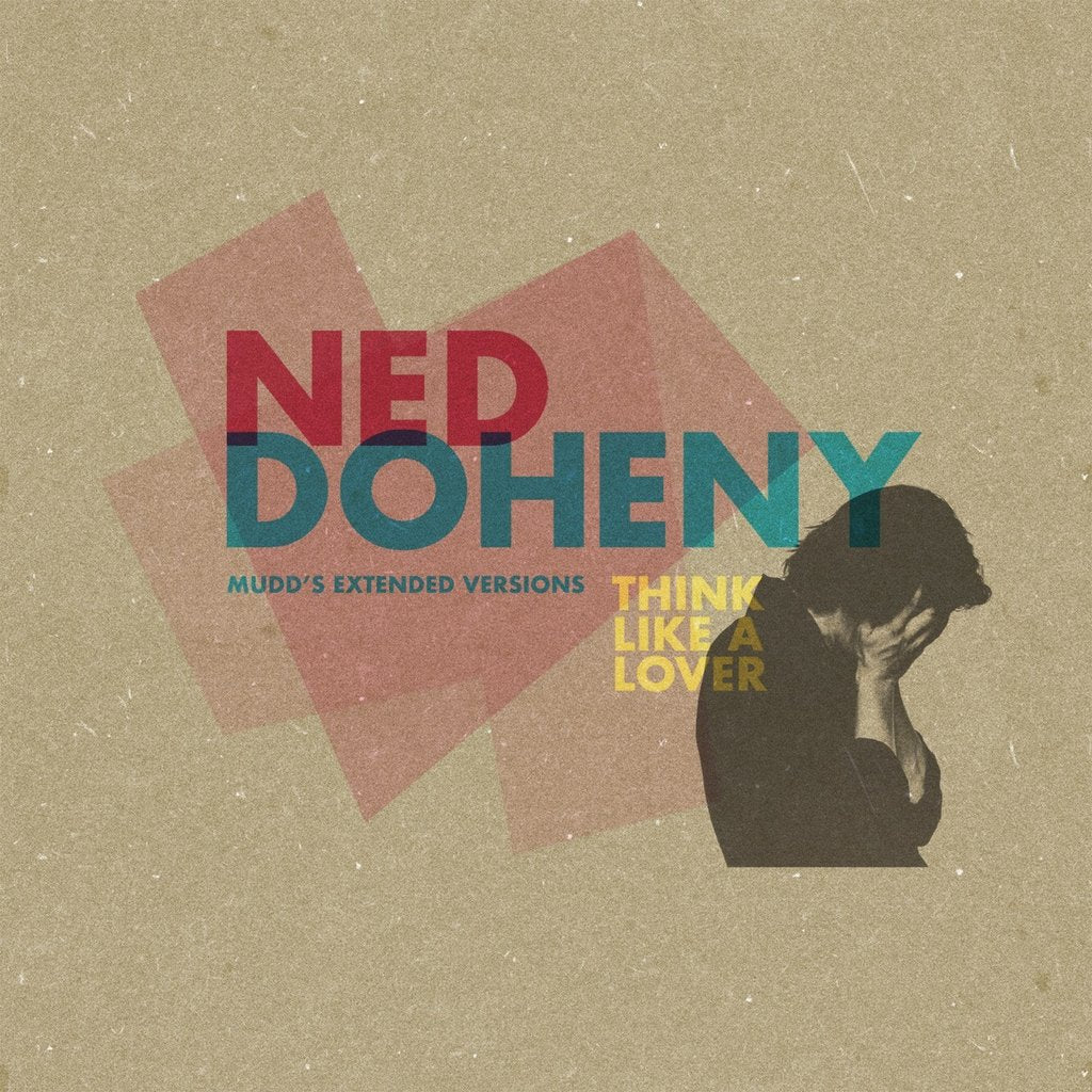 Ned Doheny - Think Like A Lover (Mudd'S Extended Versions) | Vinyl