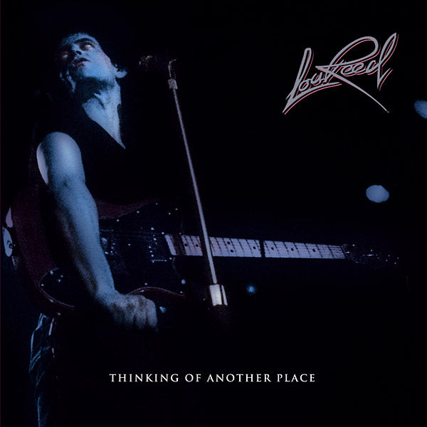 LOU REED - Thinking Of Another Place | Vinyl