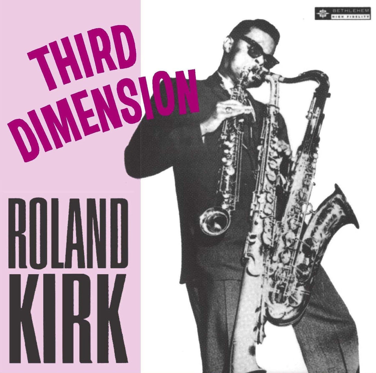 Roland Kirk - Third Dimension | Vinyl